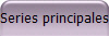 Series principales