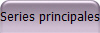 Series principales